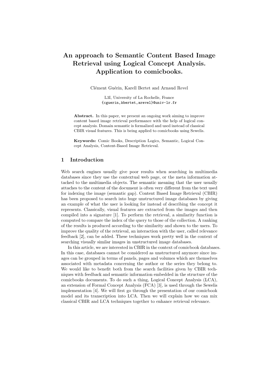 An Approach to Semantic Content Based Image Retrieval Using Logical Concept Analysis