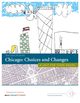 Chicago Choices and Changes 3Rd Grade Unit, Oct 2009