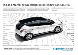 JCI and Marelli Provide Bright Ideas for New Lancia Delta the New Lancia Delta’S Headlights and Taillights Are Produced by Mag- Tem