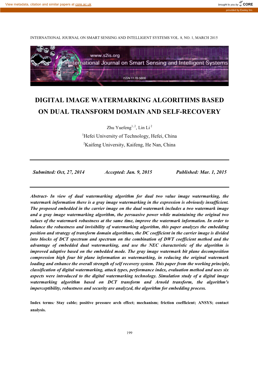 Digital Image Watermarking Algorithms Based on Dual Transform Domain and Self-Recovery