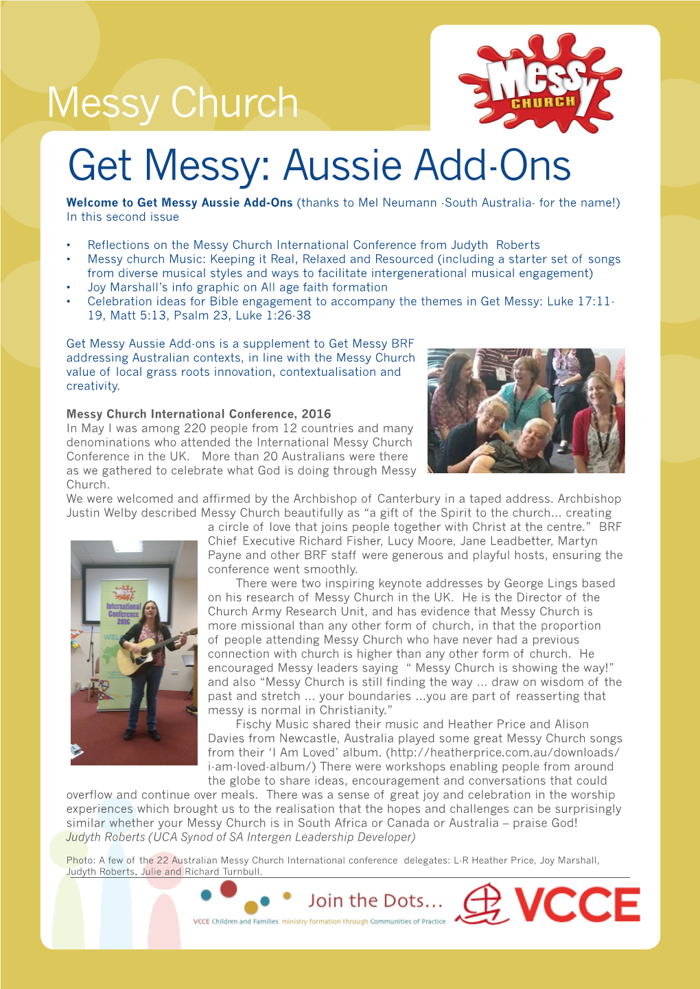 Aussie Add-Ons Welcome to Get Messy Aussie Add-Ons (Thanks to Mel Neumann -South Australia- for the Name!) in This Second Issue