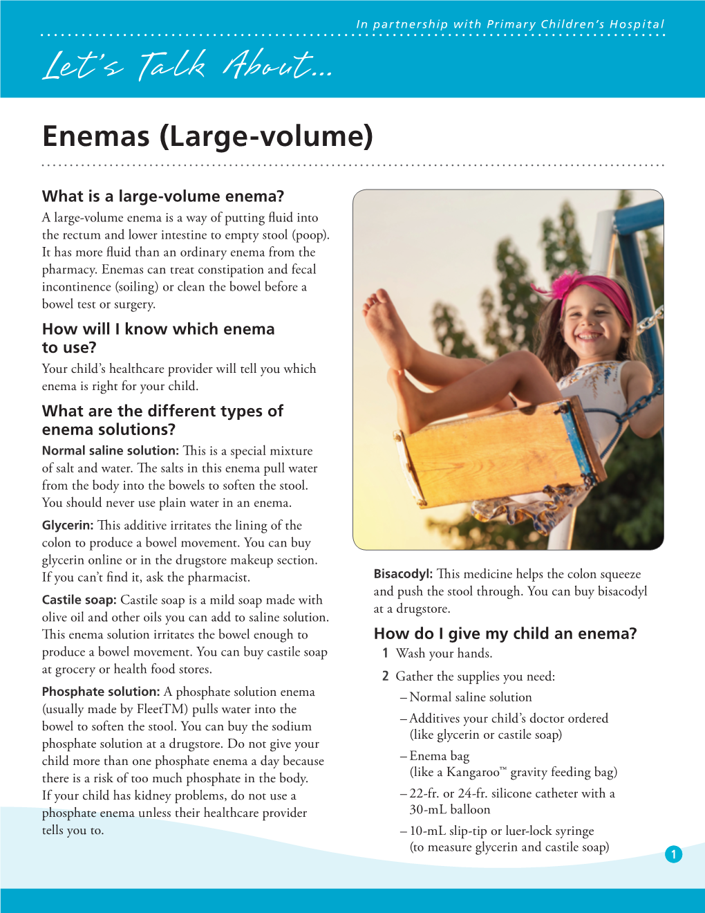 Large Volume Enemas