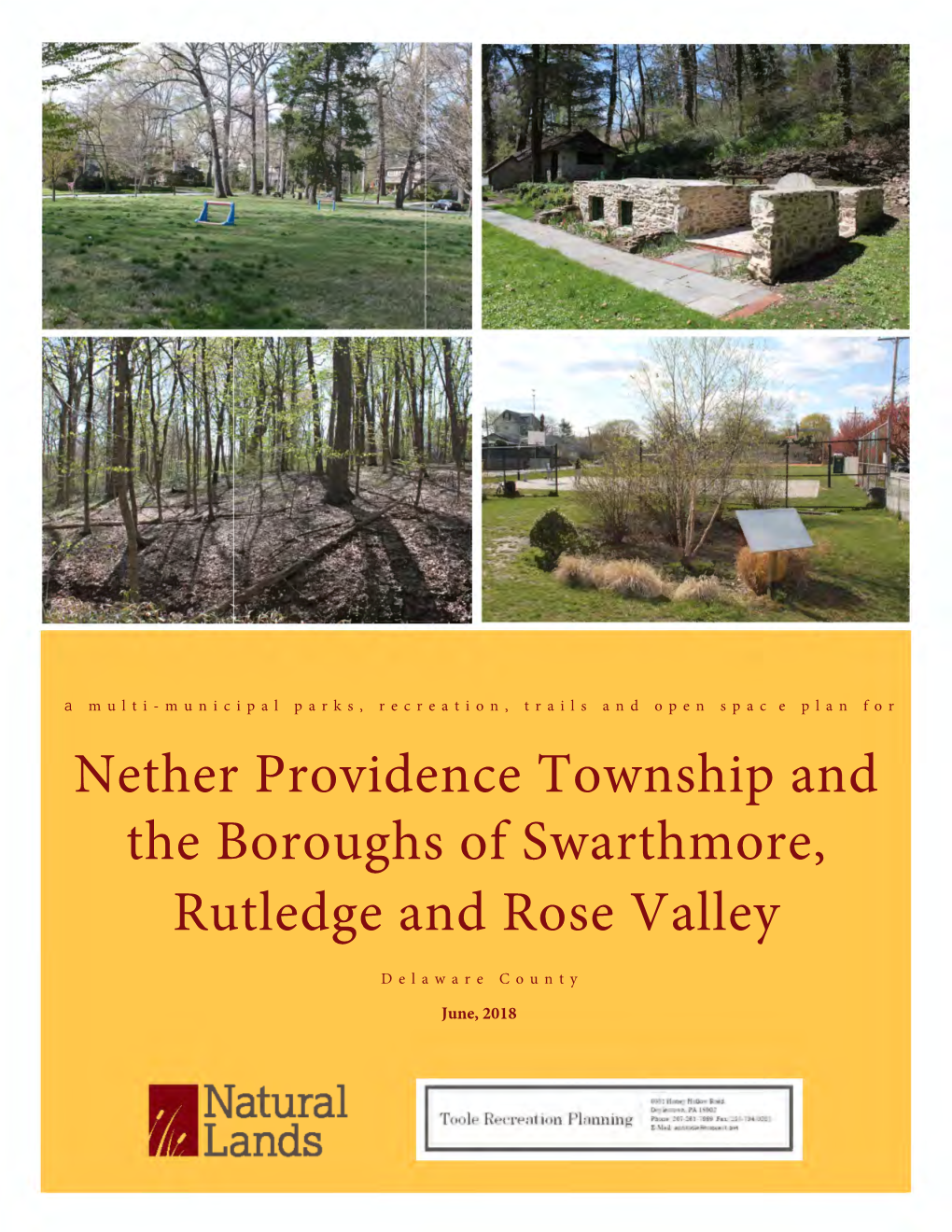 Nether Providence Township and the Boroughs of Swarthmore, Rutledge and Rose Valley
