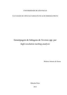 Genotipagem De Linhagens De Yersinia Spp. Por High-Resolution Melting Analysis