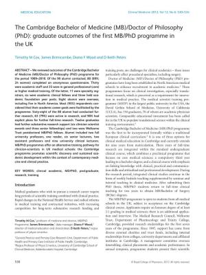 The Cambridge Bachelor of Medicine (MB)/Doctor of Philosophy (Phd): Graduate Outcomes of the First MB/Phd Programme in the UK