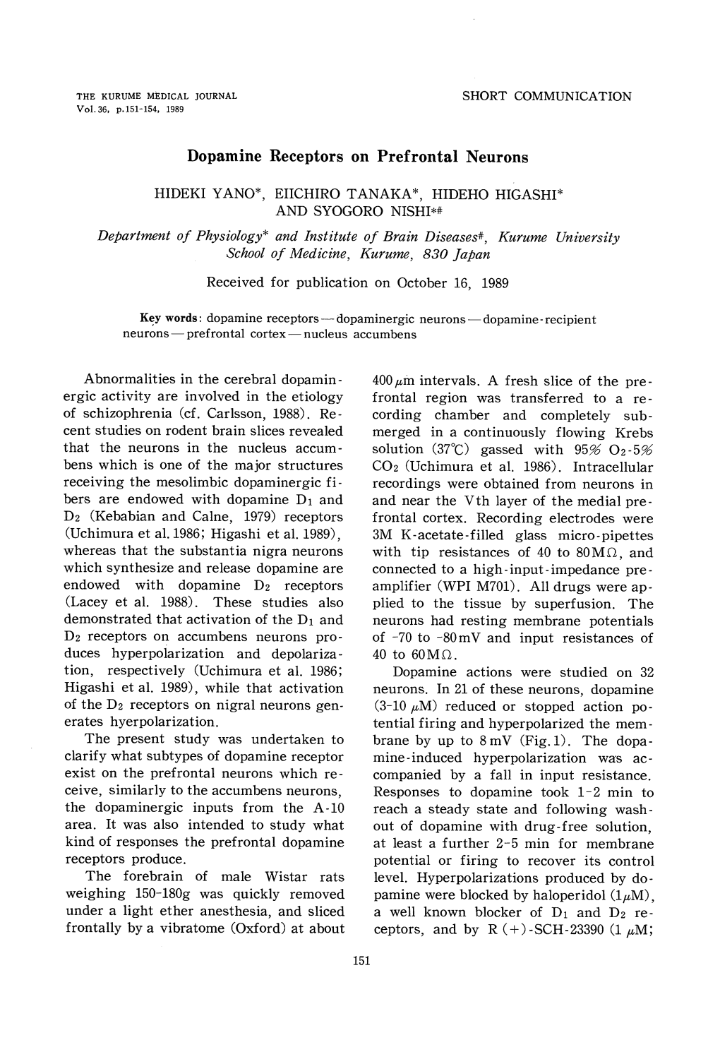 Dopamine Receptors on Prefrontal Neurons Department of Physiology