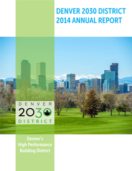 Denver 2030 District 2014 Annual Report