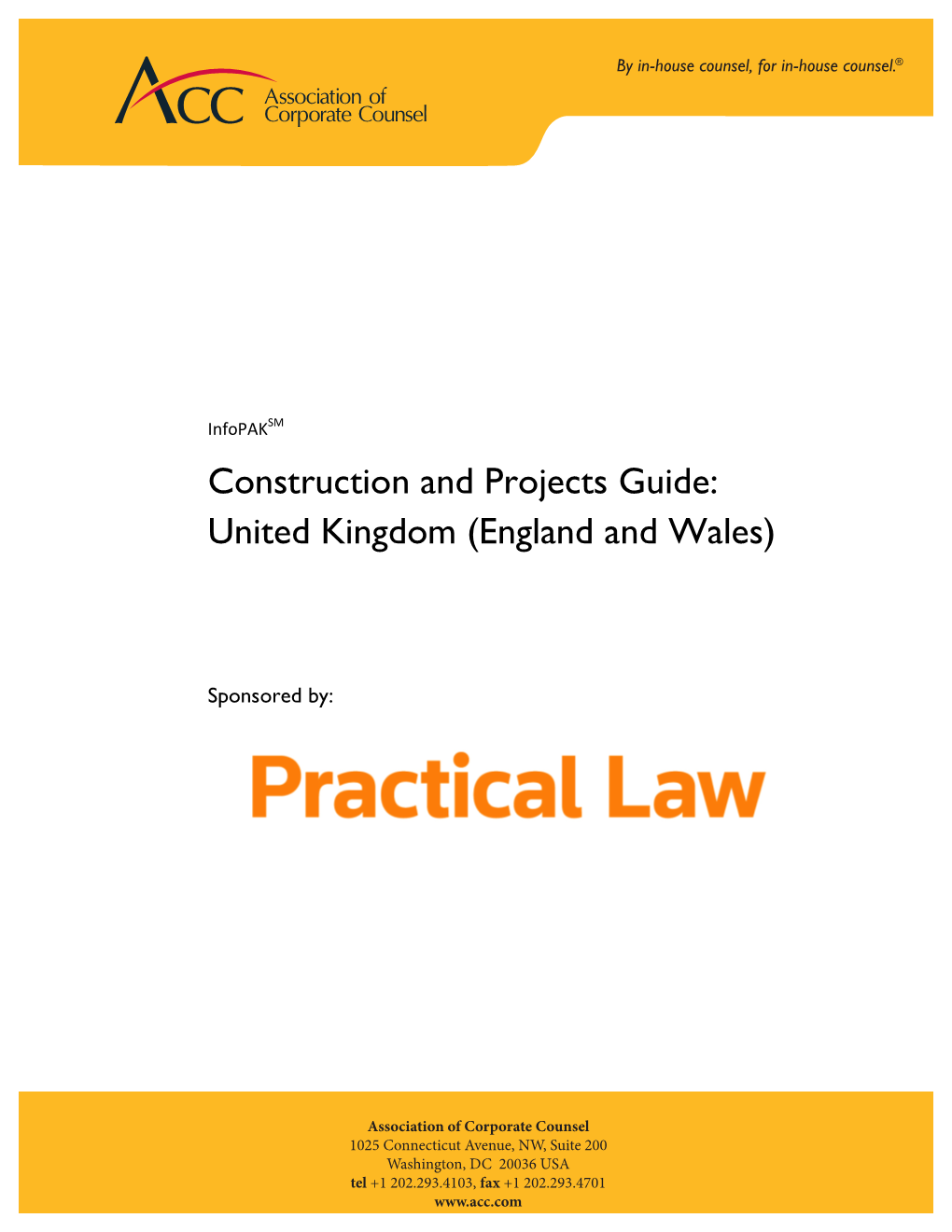 Construction and Projects Guide: United Kingdom (England and Wales)