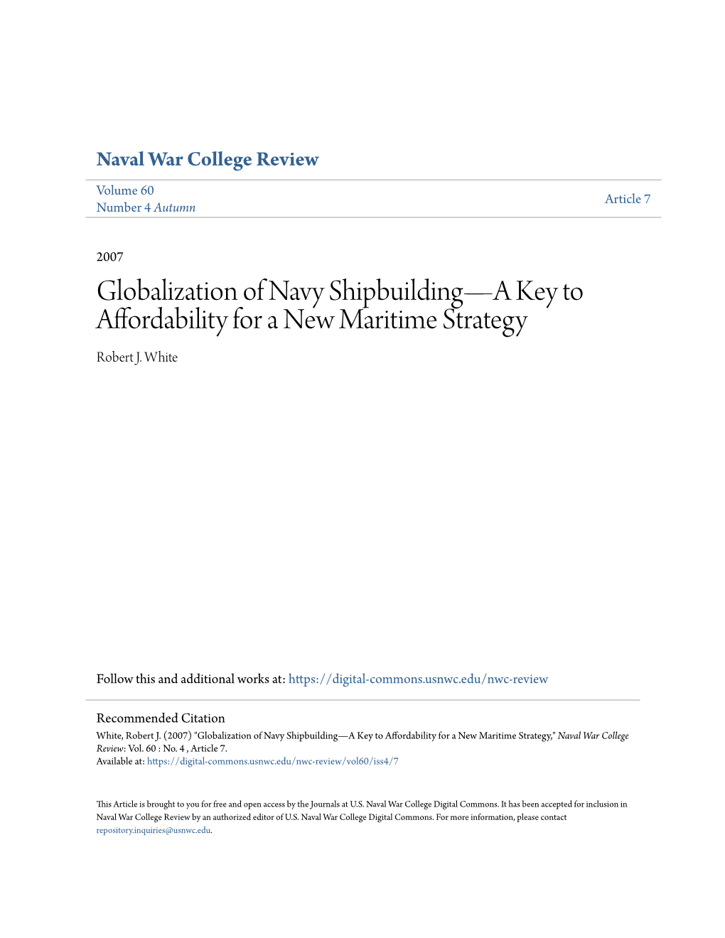 Globalization of Navy Shipbuildingâ•Fla Key to Affordability for a New