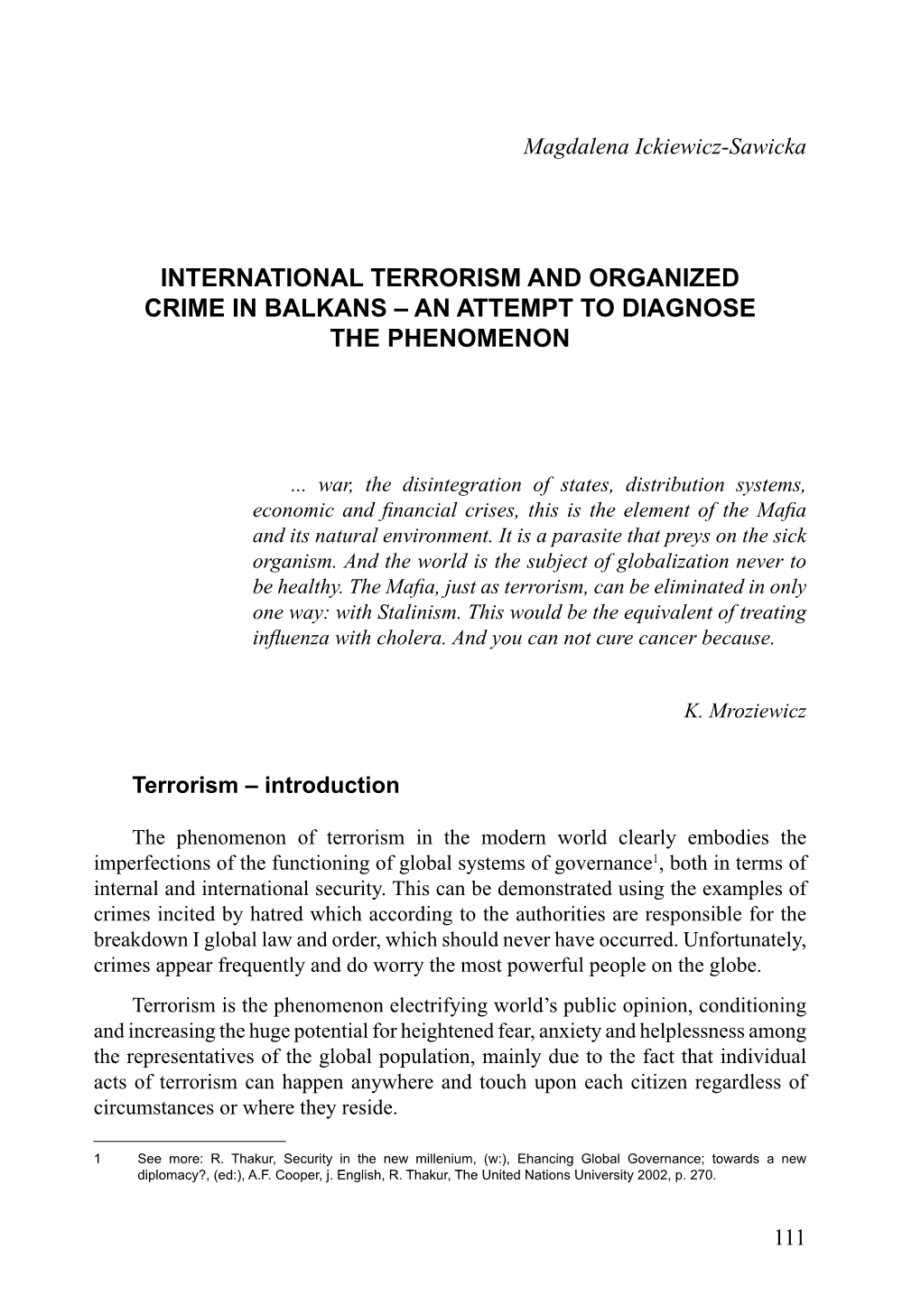 International Terrorism and Organized Crime in Balkans – an Attempt to Diagnose the Phenomenon