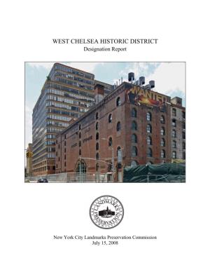 WEST CHELSEA HISTORIC DISTRICT Designation Report