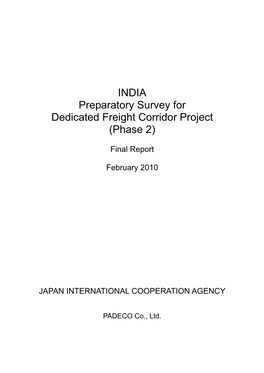 INDIA Preparatory Survey for Dedicated Freight Corridor Project (Phase 2)