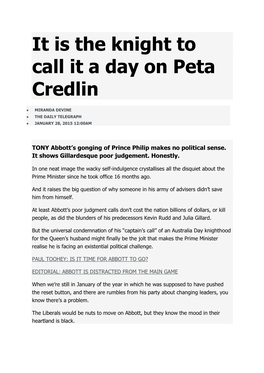 It Is the Knight to Call It a Day on Peta Credlin
