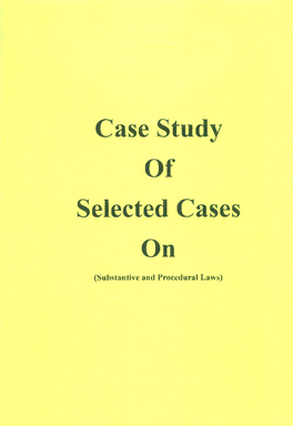 Case Study of Selected Cases On