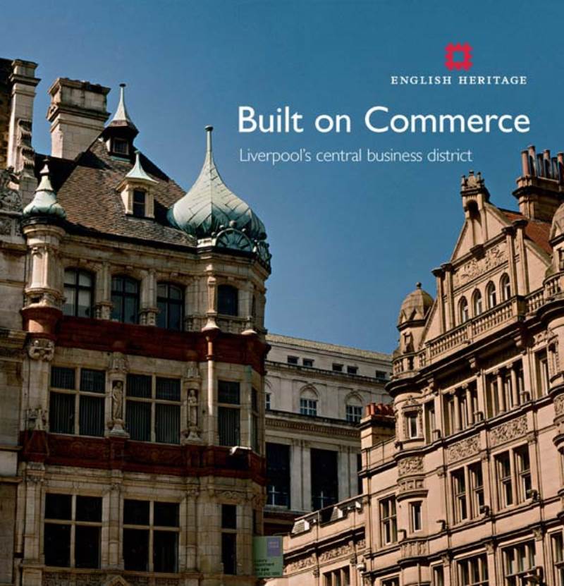 Built on Commerce: Liverpool's Central Business District