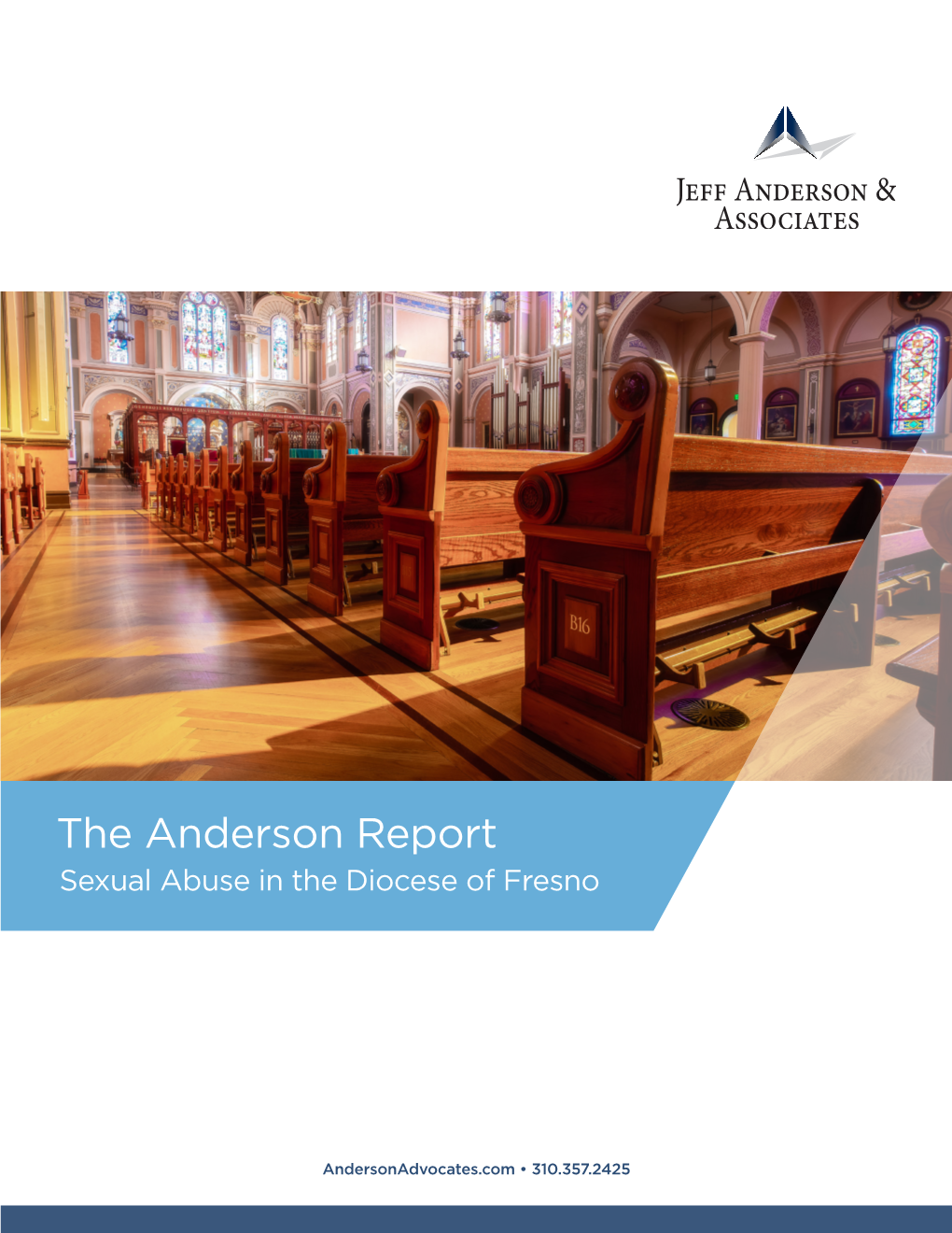 The Anderson Report: Sexual Abuse in The