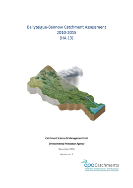 Ballyteigue-Bannow Catchment Assessment 2010-2015 (HA 13)