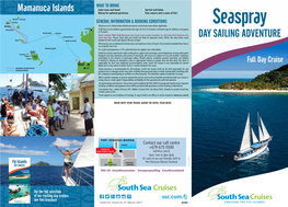 Seaspray LAUTOKA Matamanoa • Child Fares Are for Children Aged Between the Ages of 10 to 15 Inclusive ( Minimum Age for Children on Seaspray Is 10 Years)
