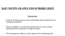 Basic Concepts and Application of Prodrug Design