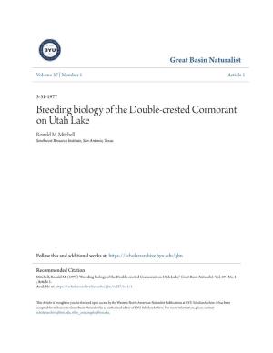 Breeding Biology of the Double-Crested Cormorant on Utah Lake Ronald M