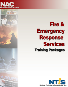 Fire, Emergency Repsonse Services, Training Packages