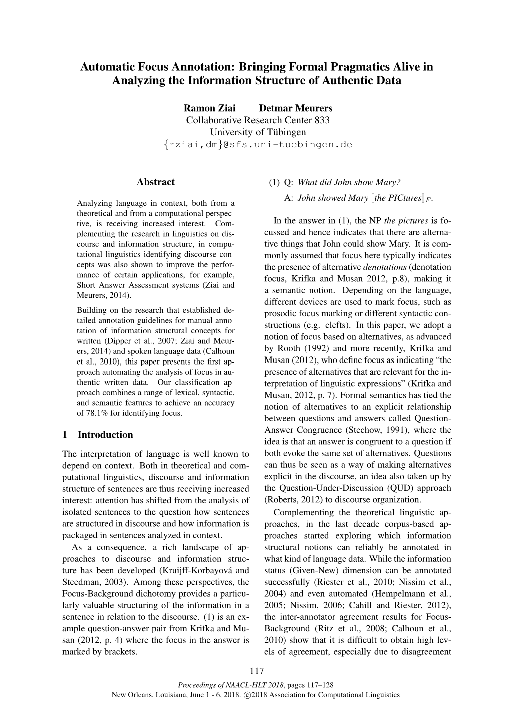 Automatic Focus Annotation: Bringing Formal Pragmatics Alive in Analyzing the Information Structure of Authentic Data