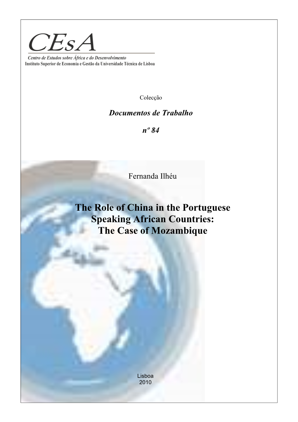 The Role of China in the Portuguese Speaking African Countries: the Case of Mozambique