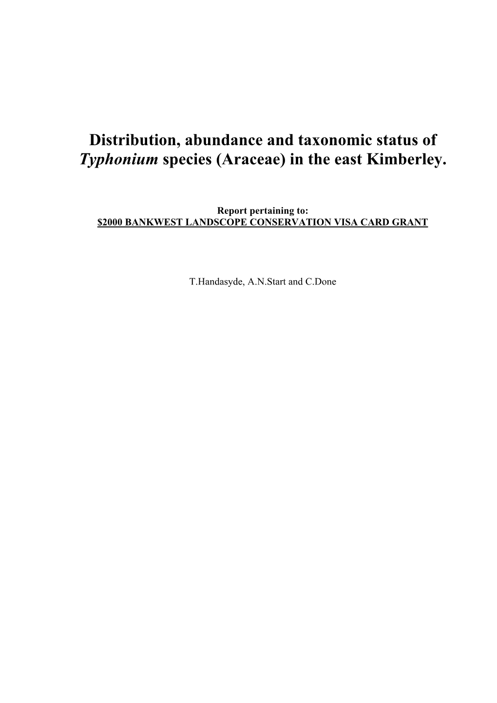 Distribution, Abundance and Taxonomic Status of Typhonium Species (Araceae) in the East Kimberley