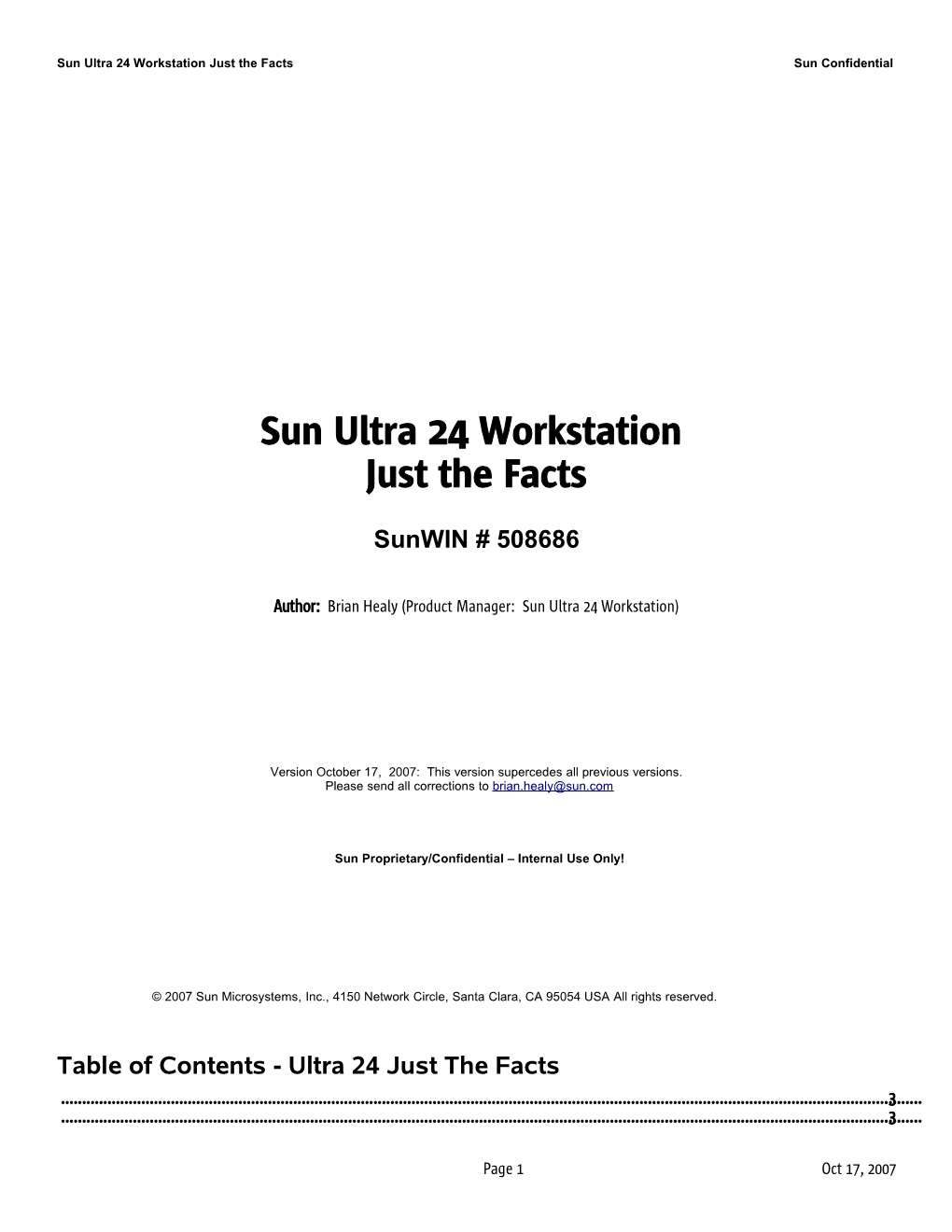 Sun Ultra 24 Workstation Just the Facts Sun Confidential