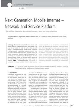 Next Generation Mobile Internet – Network and Service Platform Die Nächste Generation Des Mobilen Internet – Netz- Und Serviceplattform