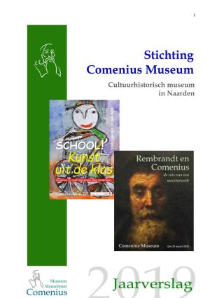 Jaarverslag Stichting Comenius Museum Naarden 2019