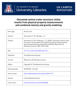 Chicxulub Central Crater Structure: Initial Results from Physical Property Measurements and Combined Velocity and Gravity Modeling