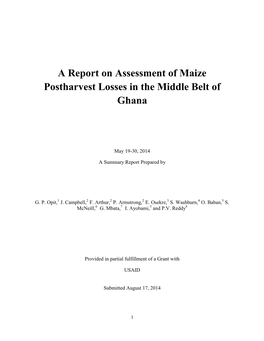 A Report on Assessment of Maize Postharvest Losses in the Middle Belt of Ghana