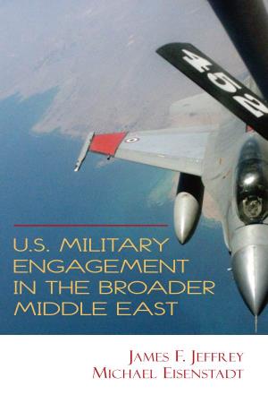 U.S. Military Engagement in the Broader Middle East