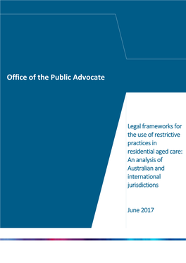 Legal Frameworks for the Use of Restrictive Practices in Aged Care