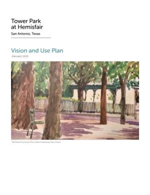 Tower Park at Hemisfair Vision and Use Plan