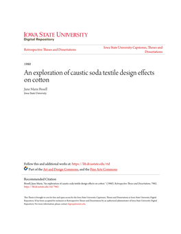 An Exploration of Caustic Soda Textile Design Effects on Cotton June Marie Bissell Iowa State University