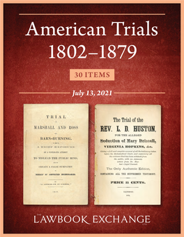 American Trials, 1802–1879