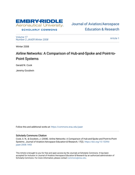 Airline Networks: a Comparison of Hub-And-Spoke and Point-To- Point Systems