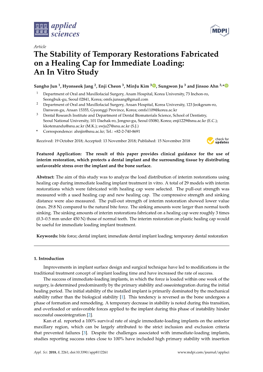 The Stability of Temporary Restorations Fabricated on a Healing Cap for Immediate Loading: an in Vitro Study