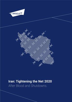 Iran: Tightening the Net 2020 After Blood and Shutdowns