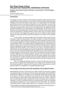 The Three Faces of Eve: the Post-War Housewife, Melodrama and Home Justine Lloyd and Lesley Johnson, University of Technology, Sydney Justine.Lloyd@Uts.Edu.Au