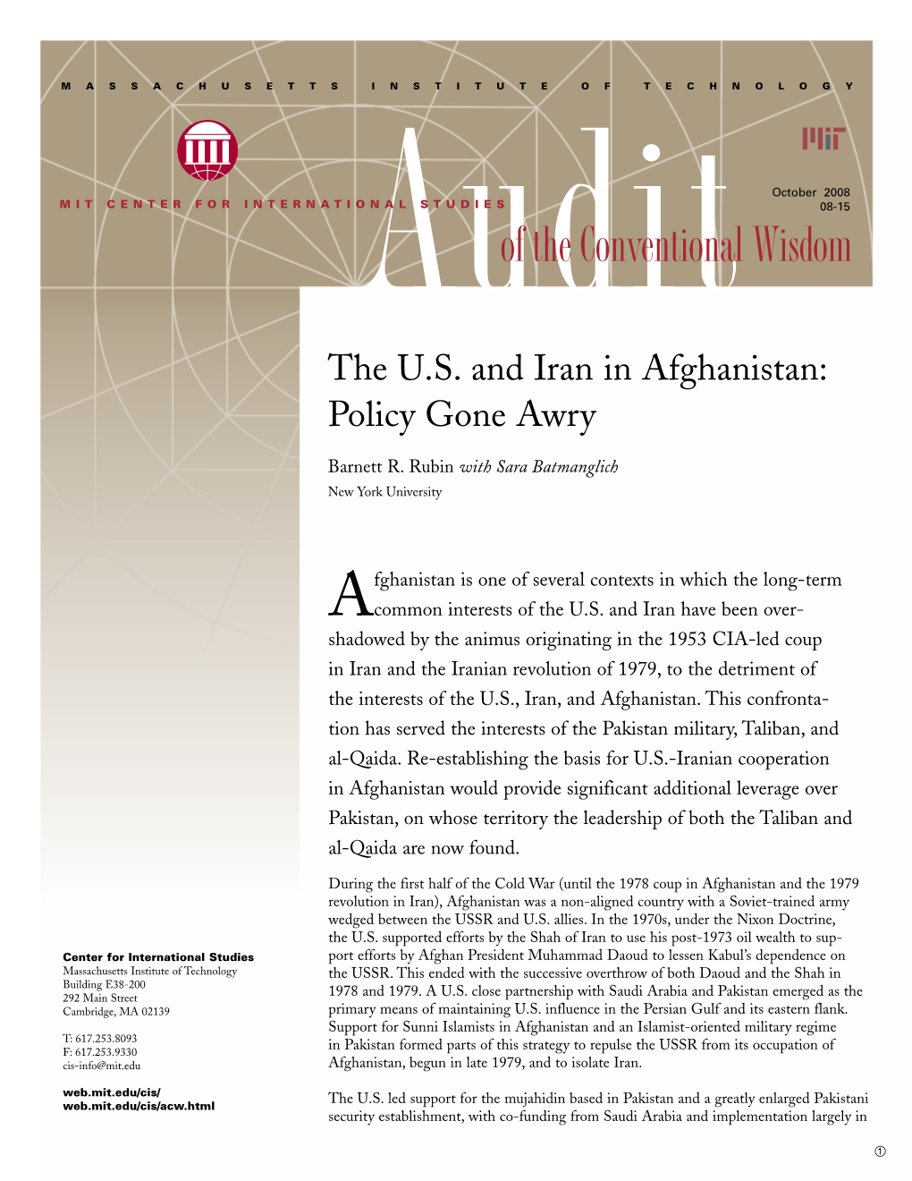 The U.S. and Iran in Afghanistan: Policy Gone Awry