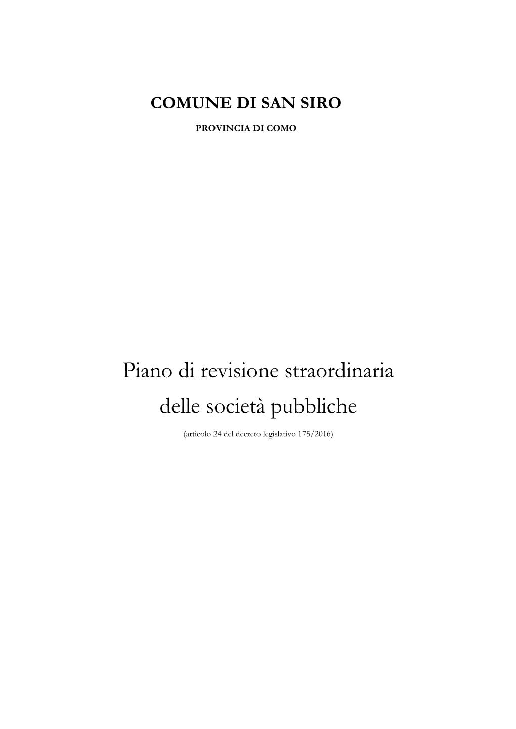 Piano Di Revisione Straordinaria Delle Società Pubbliche