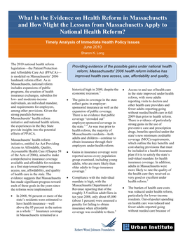 What Is the Evidence on Health Reform in Massachusetts and How Might the Lessons from Massachusetts Apply to National Health Reform?