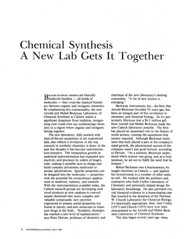 Chemical Synthesis a New Lab Gets It Together