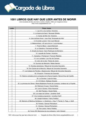 1001 LIBROS QUE HAY QUE LEER ANTES DE MORIR Lista Recopilada Del Libro Del Mismo Nombre -Grijalbo, 2006- Por Cargada De Libros ( )