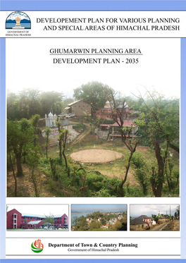 Development Plan Ghumarwin Planning Area Bilaspur District, Himachal Pradesh