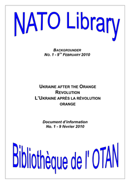 Ukraine After the Orange Revolution / L'ukraine Après La Révolution Orange