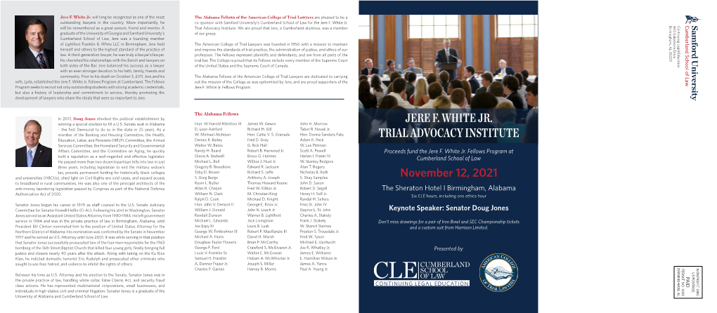 Jere F. White Jr. Trial Advocacy Institute